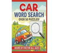 Automotive Word Search Puzzle Book: 50+ Auto-Themed Word Search Puzzles for Relaxation & Brain Training - The Perfect Gift for Car Enthusiasts, Seniors, Puzzle Fans & Gearheads