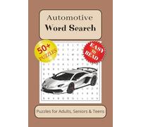 Automotive Word Search Puzzle Book: 50+ Easy-to-Read Automotive Word Puzzles - Perfect Gift for Car Lovers and Road Trips