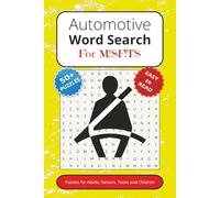 Automotive Word Search Puzzle Book: Word Search with Easy to Read Print about Automotive, cars, Mechanics and much more| 6x9 inches, 110 pages| 50+ ... Free Times, Office work and Brain Training
