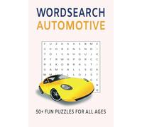 Automotive Word Search Puzzle Book: Word Searches with Easy to Read about Automotive, Classic Cars, Supercars and More | 6x9 inches, 110 pages | 50+ ... gift for Vacations, Holidays and Free Times