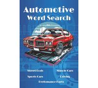 Automotive Word Search Puzzle Book: Word Searches with easy to read print about Classic Cars, Muscle Cars, Luxury Cars, and more | 6x9 inches, 110 ... Holidays, Road Trips, and Free Times
