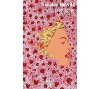 Autonome Annalée Newitz (Auteur), Gilles Goullet (Traduction)