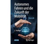 Autonomes Fahren und die Zukunft der Mobilität