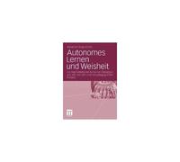 Autonomes Lernen Und Weisheit