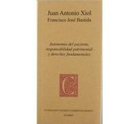 Autonomía Del Paciente, Responsabilidad Patrimonial Y Derechos Fundamentales Francisco José Bastida Freijedo (Auteur)