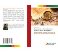 Autonomia e Autoridades na História, Auto - Etnografia: O Soldado Búfalo, Lições de um Africano na América e os Desafios da Vitória Sociológica