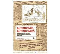 Autonomie, autonomies Charles Mercier (Auteur)