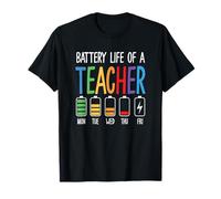 Autonomie de la Batterie d'un Professeur Humour de la Semaine d'enseignement drôle T-Shirt