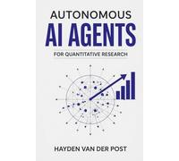 Autonomous AI Agents for Quantitative Research: Building LLM-Powered Research Teams with LangGraph, CrewAI, and Python