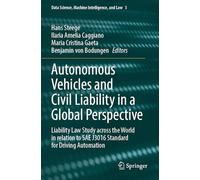 Autonomous Vehicles and Civil Liability in a Global Perspective: Liability Law Study Across the World in Relation to Sae J3016 Standard for Driving Automation