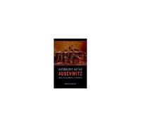 Autonomy After Auschwitz - Adorno, German Idealism, And Modernity