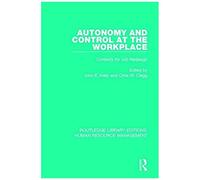 Autonomy And Control At The Workplace