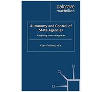 Autonomy And Control Of State Agencies