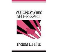 Autonomy And Self-Respect