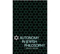 Autonomy in Jewish Philosophy Kenneth Seeskin (Auteur)