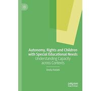 Autonomy, Rights And Children With Special Educational Needs