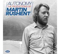 Artistes divers – Autonomy – Les productions de Martin Rushent – CD – Import Royaume‑Uni