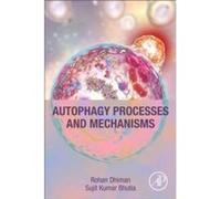 Autophagy Processes and Mechanisms - Bhutia Sujit K. Associate Professor Department of Life Science National Institute of Technology in Rourkela India - E Bhutia Sujit K. Associate Professor Departmen