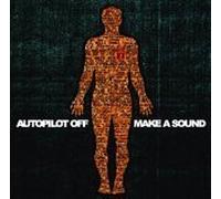 Autopilot Off - Make a Sound