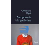 AUTOPORTRAIT A LA GUILLOTINE