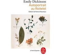 Autoportrait au Roitelet Emily Dickinson (Auteur)