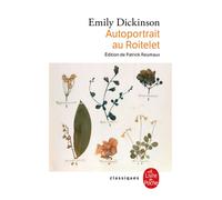 Autoportrait au Roitelet - Emily Dickinson - Lgf - Poche - Poésie