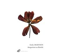 Autoportrait au roitelet: Lettres à T.W. Higginson et aux soeurs Norcross 1859-1886 ; Suivi de La gloire est une abeille (Choix de poèmes) 1858-1881