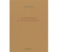 Autoportrait au soleil couchant - Gérard Noiret - Obsidiane - broché - Poésie