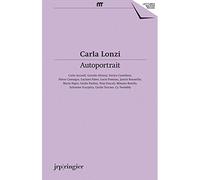 Autoportrait - Carla Lonzi - Jrp Ringier - broché - Essai