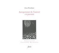 Autoportrait de l'auteur en passant - Jean Roudaut - Fario - broché - Essai