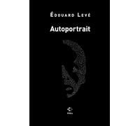 Autoportrait - Edouard Levé - P.o.l. - Poche - Roman