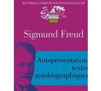 Autoprésentation. Textes autobiographiques Sigmund Freud (Auteur)