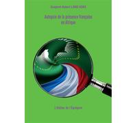 Autopsie de la présence française en Afrique - Gaspard-Hubert Lonsi Koko - Atelier De L'egregore - broché - Essai