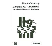 Autopsie Des Terrorismes