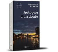 Autopsie D'un Doute
