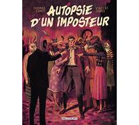 Autopsie d'un imposteur