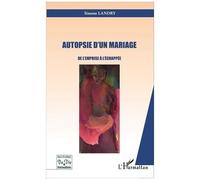 Simone Landry – Autopsie d'un mariage – De l'emprise à l'échappée – Broché