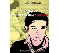 Autopsie d'un premier amour