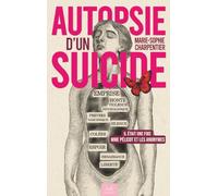 Autopsie d'un suicide