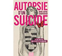 Autopsie d'un suicide - Marie-Sophie Charpentier - Beta Publisher - ebook (ePub) - Essai