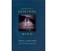 Autopsy of a Suicidal Mind