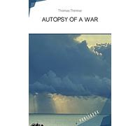 AUTOPSY OF A WAR