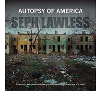 Autopsy of America: Death of a Nation