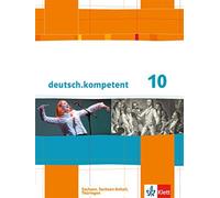 Autorenkollekti deutsch.kompetent 10. Ausgabe Sachsen, Sachsen-Anhalt, T (Relié)
