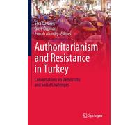 Autoritarisme et résistance en Turquie