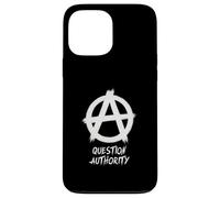 Autorité de Question, Punks, Punk-Rock, Anarchie Coque pour iPhone 13 Pro Max