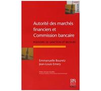 Autorité Des Marchés Financiers Et Commission Bancaire - Pouvoirs De Sanctions Et Recours