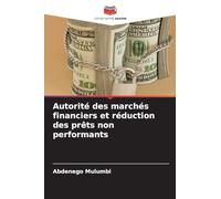 Autorité des marchés financiers et réduction des prêts non performants