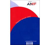 Autorité des marchés financiers Rapport annuel 2005 - Collectif - Documentation Francaise - broché - Etude