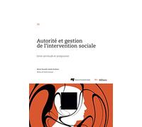 Autorité et gestion de l'intervention sociale